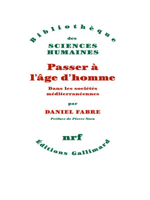 cover image of Passer à l'âge d'homme. Dans les sociétés méditerranéennes